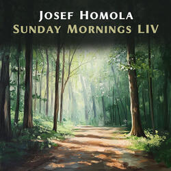 Fingers on the Keys, You in My Heart & Sunday Mornings