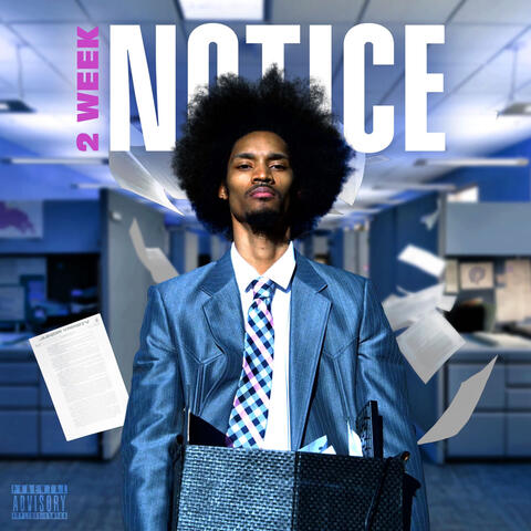 2 Week Notice
