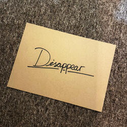 disappear