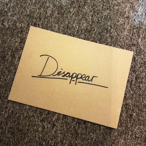 disappear