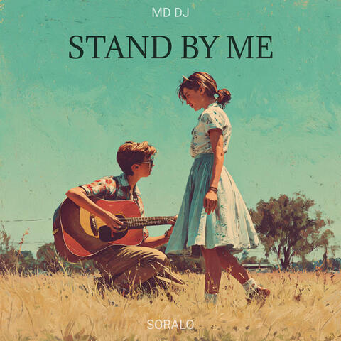 Stand by me