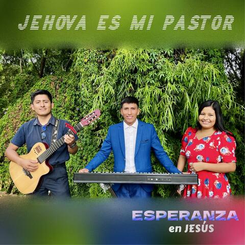 Jehová es mi Pastor
