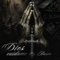 Dios Cuidame