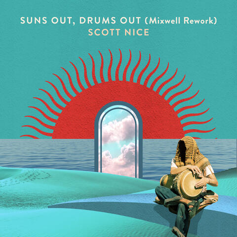 Suns Out, Drums Out