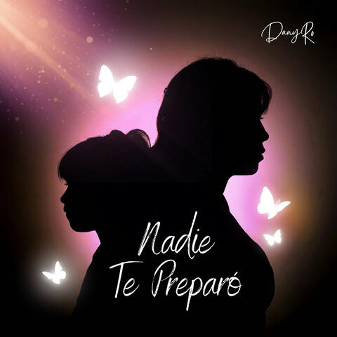 Nadie Te Preparó