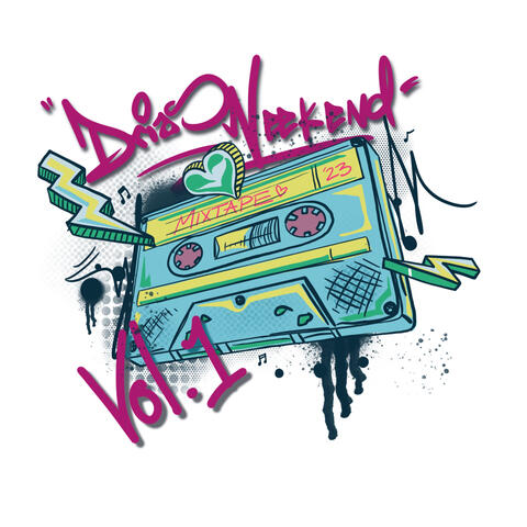 Dria's Weekend Mixtape, Vol. 1