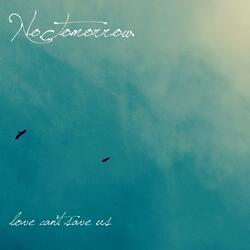 Love Can't Save Us