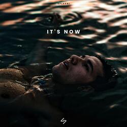 It's Now