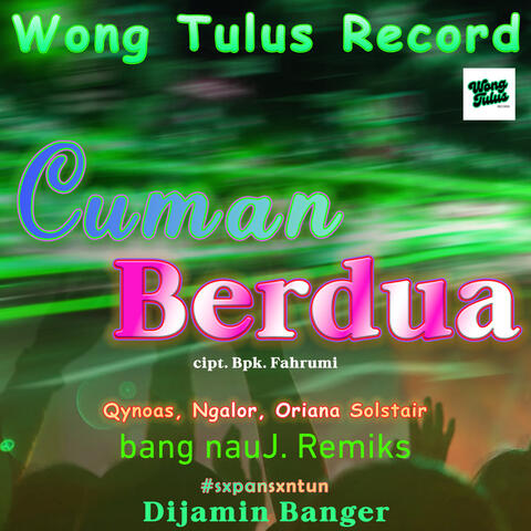 cuman berdua