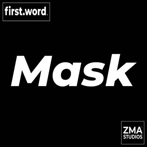 Mask