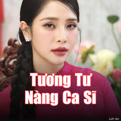Tương Tư Nàng Ca Sĩ
