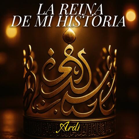 La Reina de mi Historia