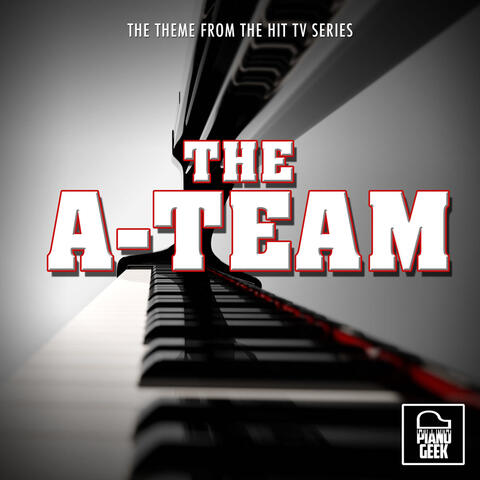 The A-Team Main Theme (From "The A-Team")
