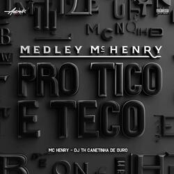 Medley Mc Henry pro tico e teco