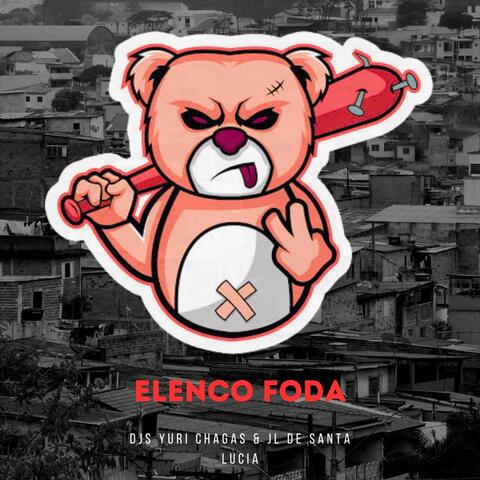 Elenco Foda da tropa do urso e fbm