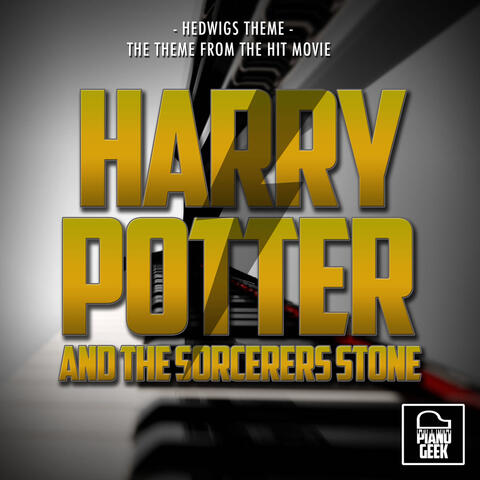 Hedwig's Theme (From "Harry Potter And The Sorcerer's Stone")