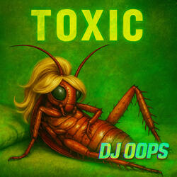 Toxic