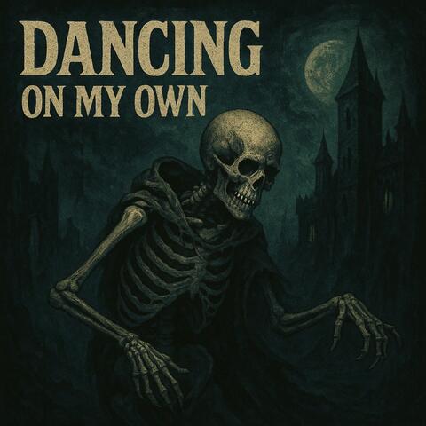 Dancing On My Own