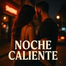 Noche Caliente