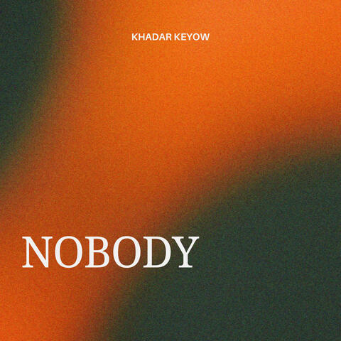 Nobody