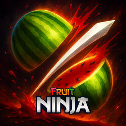 Fruit Ninja Rap