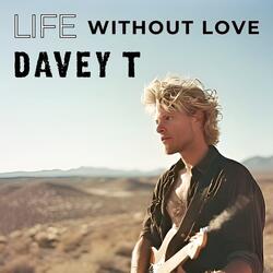 Life Without Love