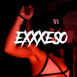 EXXXESO