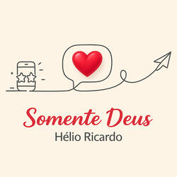 Somente Deus