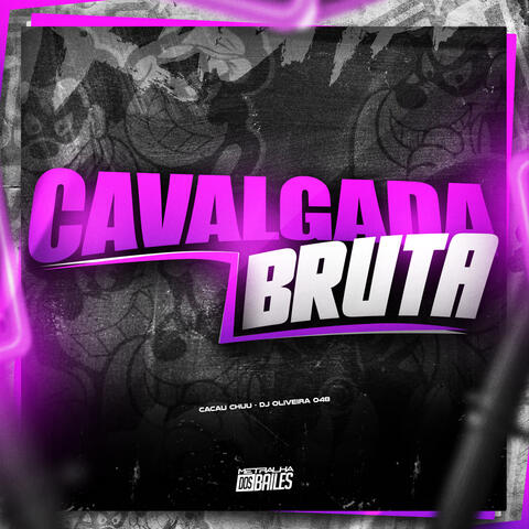 Cavalgada Bruta