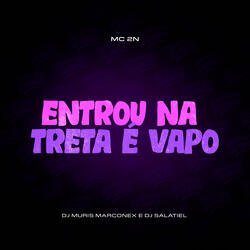 Entrou na treta é vapo
