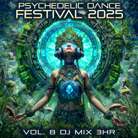 Psychedelic Dance Festival 2025, Vol. 8