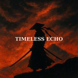 Timeless Echo