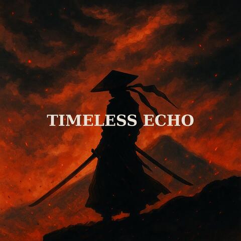 Timeless Echo