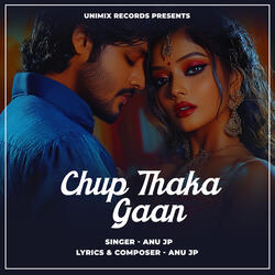 Chup Thaka Gaan