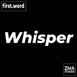 Whisper