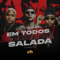 Em Todos Comodo é Salada