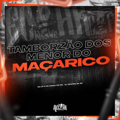 Tamborzão Dos Menor Do Maçarico