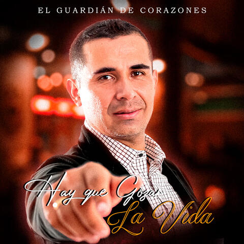 Hay Que Gozar La Vida