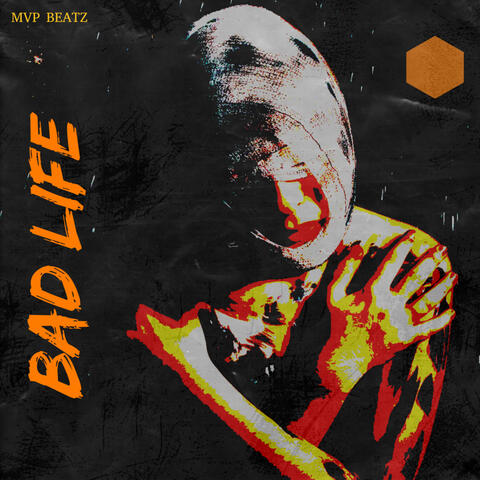 Bad Life