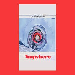 Anywhere