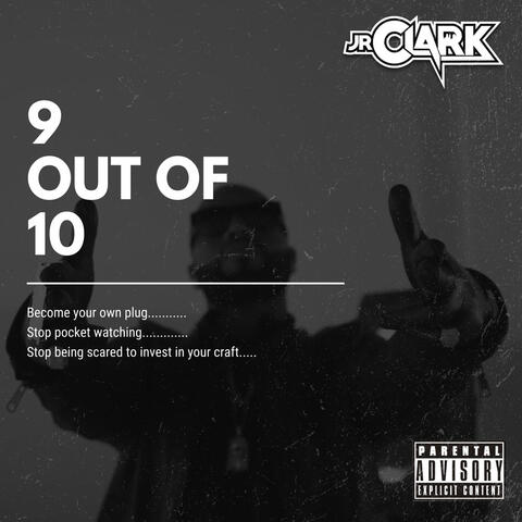 9 OUT OF 10
