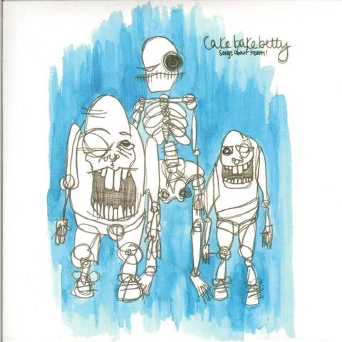 Songs About Teeth