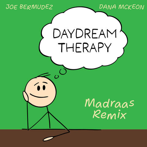 Daydream Therapy