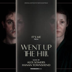 It's Me (from "Went Up the Hill")