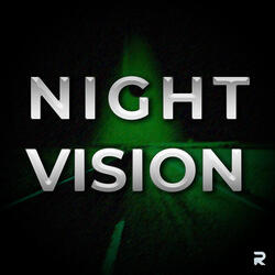 Night Vision
