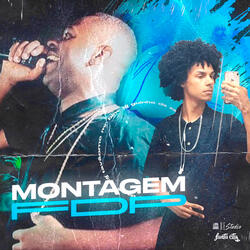 Montagem FDP