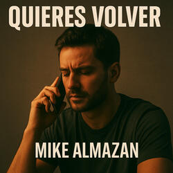 QUIERES VOLVER