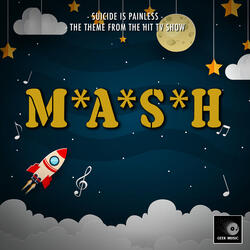 Suicide Is Painless (From "M.A.S.H")