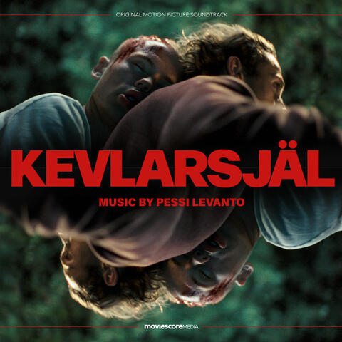 Kevlarsjäl (Original Motion Picture Soundtrack)