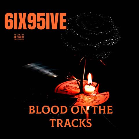 BLOOD ON THE TRACKS
